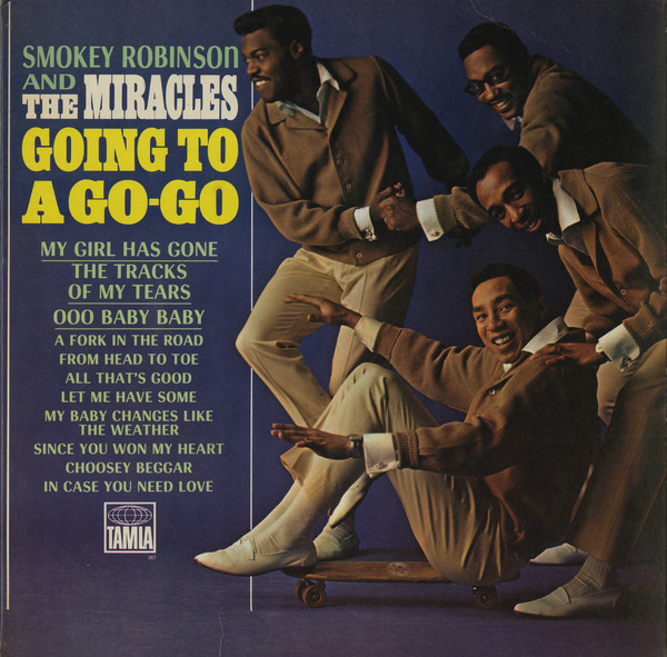 Smokey Robinson and The Miracles: Going to a Go-Go (1965)